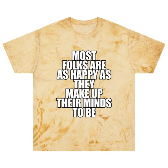 Discover Most folks are as happy... Blast T Shirts