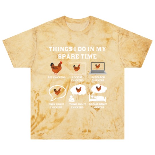 Discover Things I Do In My Spare Time Chicken Lover Farmer Chickens Blast T Shirts