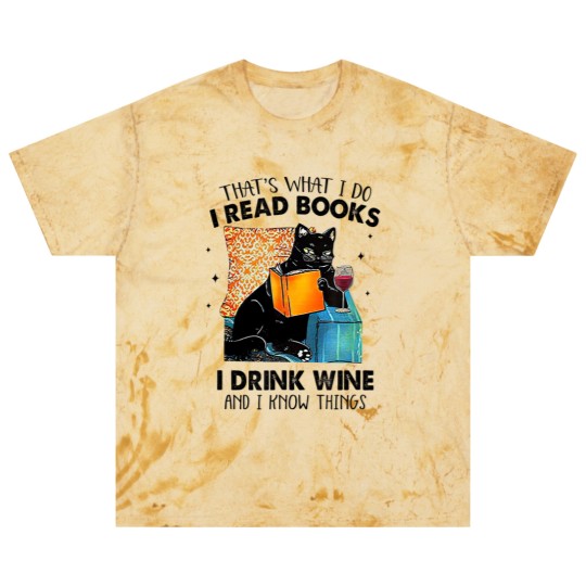 Discover I Read Books I Drink Wine & I Know Things Blast T Shirts