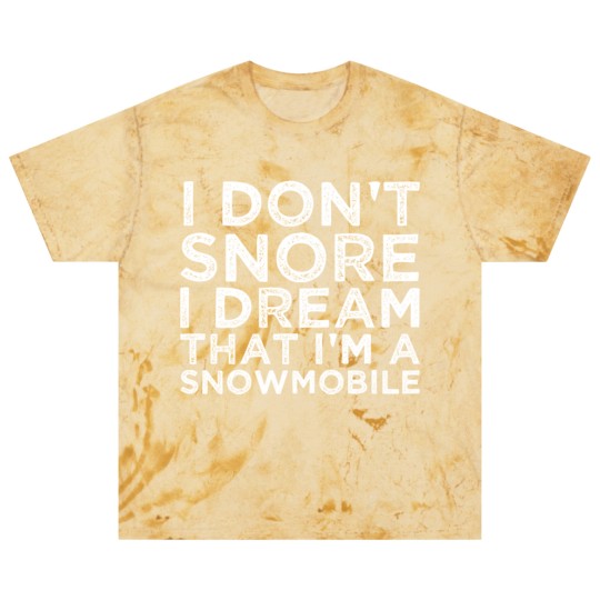 Discover I Dont Snore I Dream Im A Snowmobile Blast T Shirts