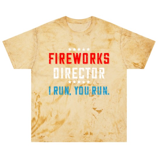 Discover 4th Of July Fireworks Director I Run You Run Blast T Shirts - 4th Of July Fireworks Director Funny - Blast T Shirts