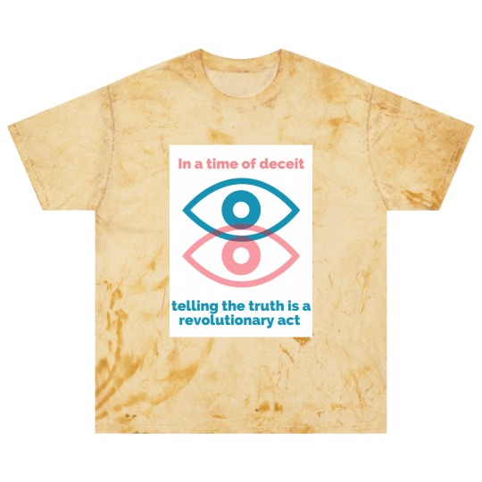 Discover George Orwell Quote - Orwell Saying - 1984 -In a Time of Deceit Telling the Truth is a Revolutionary Act - Orwell - Blast T Shirts