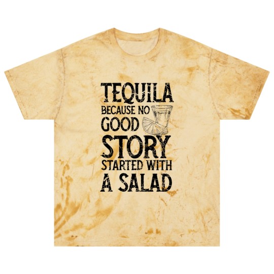 Discover Tequila instead of salad story - Tequila - Blast T Shirts