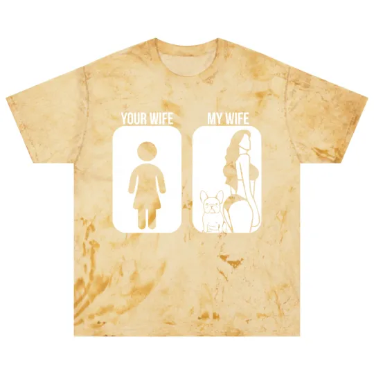Discover Your Wife My Wife French Bulldog Sexy Blast T Shirts