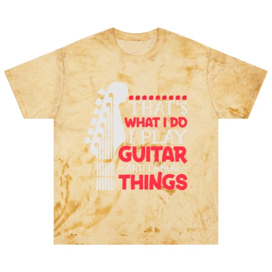 Discover That's What I Do I Play Guitar And I Know Things Guitar Blast T Shirts