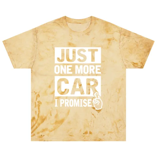 Discover Car - Just One More Car I Promise Funny Mechanic Blast T Shirts