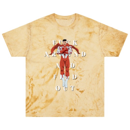 Discover F Around and Find Out - Omni Man - Blast T Shirts