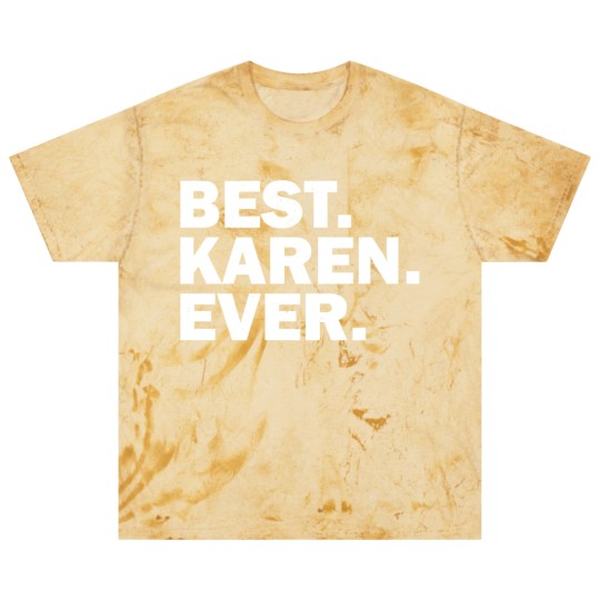 Discover Best Karen Ever - Best Karen Ever - Blast T Shirts