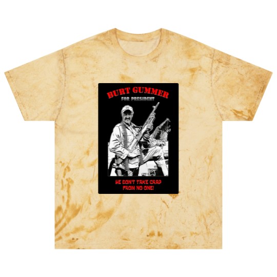 Discover Burt Gummer For President - Gummer For President - Blast T Shirts