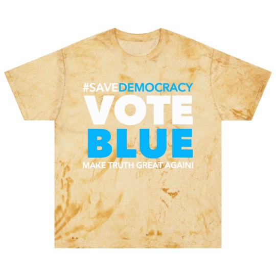 Discover Save Democracy - Vote Blue - Make Truth Great Agai Blast T Shirts