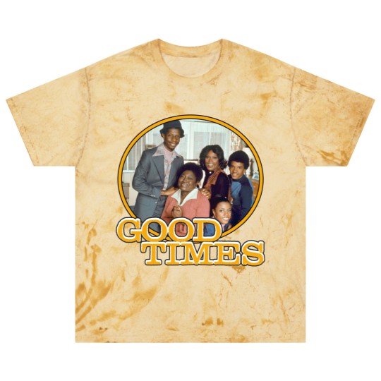 Discover Good Times - Good Times - Blast T Shirts