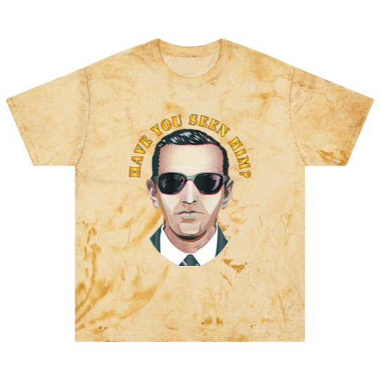 Discover Govt Have You Seen Him DB Cooper Blast T Shirts