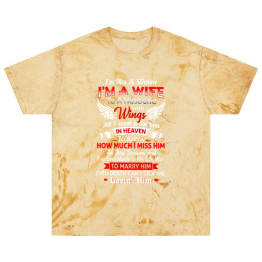 Discover I'm Not A Widow I'm A Wife To A Husband With Wings Blast T Shirts