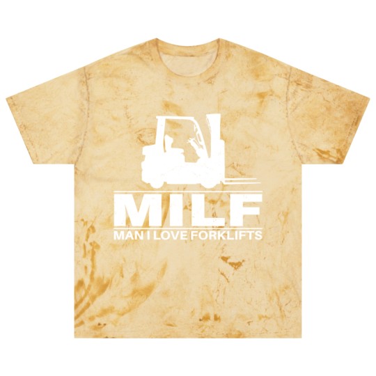 Discover Milf Man I love Forklifts Blast T Shirts