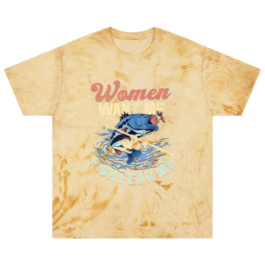 Discover Women Want Me Fish Fear Me Fisherman Fishing Blast T Shirts