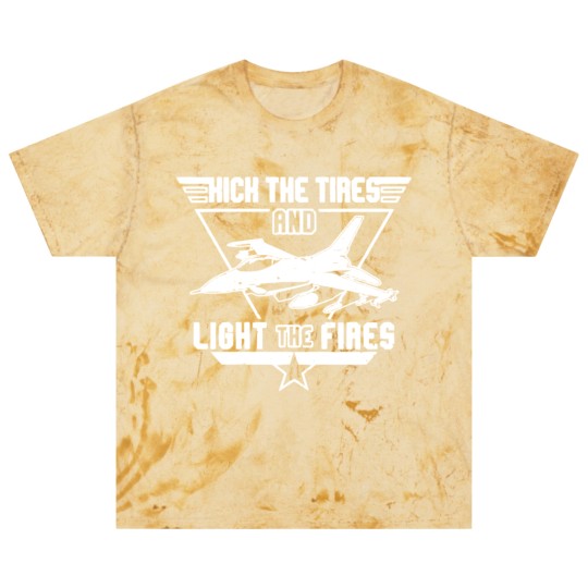 Discover Kick the Tires and Light the Fires Fighter Jet Blast T Shirts