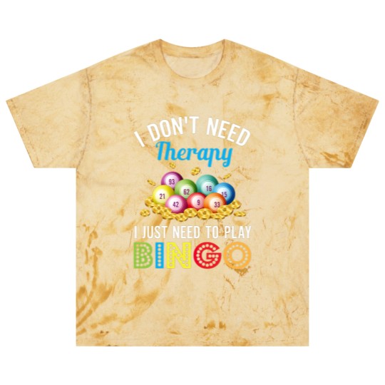 Discover I Just Need To Play Bingo Blast T Shirts