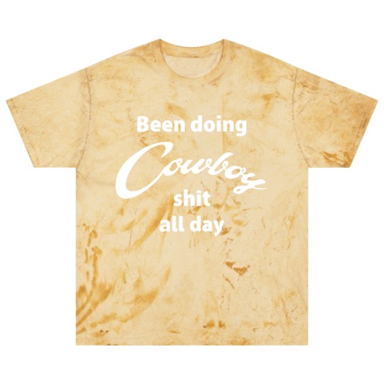 Discover Been Doing Cowboy shit all day Blast T Shirts
