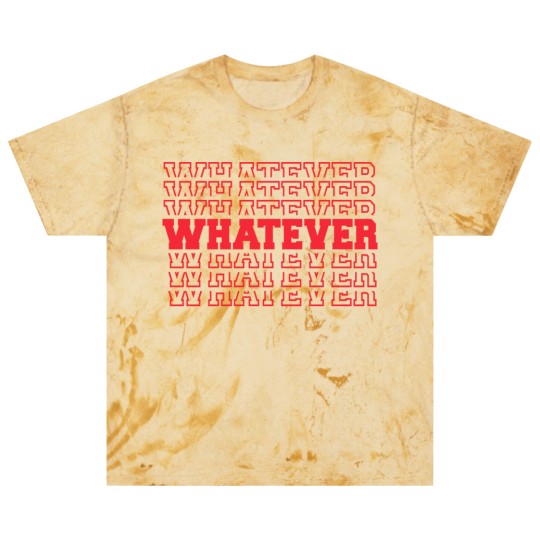 Discover Whatever - Whatever - Blast T Shirts