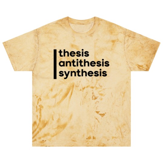Discover [Hegel]Thesis, Antithesis, Synthesis Blast T Shirts
