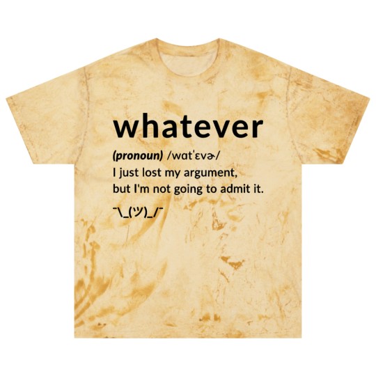 Discover Whatever Funny Quotes Blast T Shirts Blast T Shirts