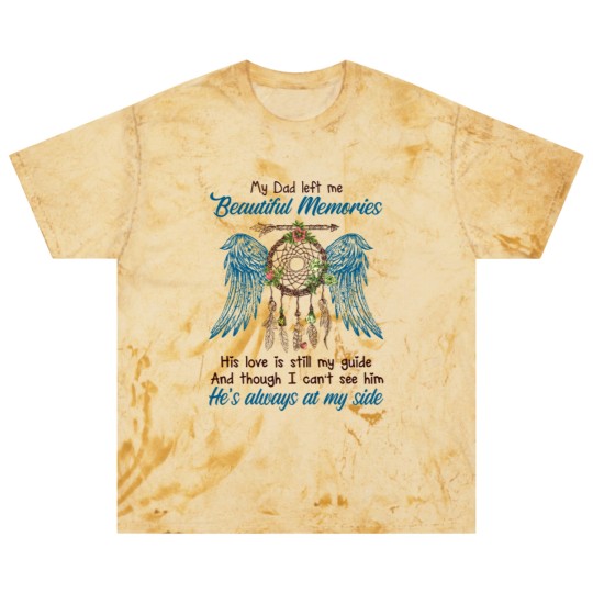 Discover My Dad Left Me Beautiful Momories - Dad - Blast T Shirts