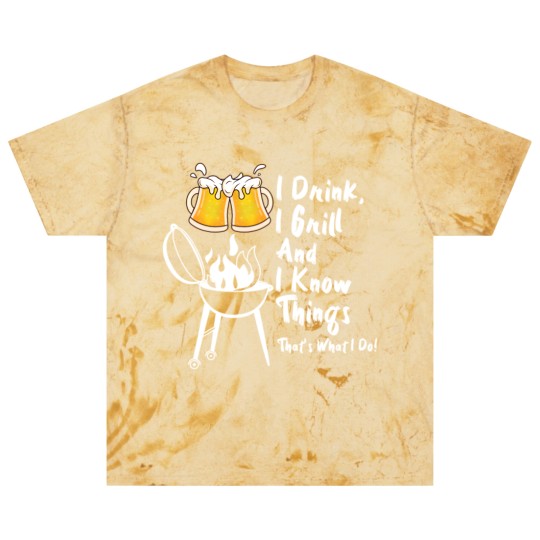 Discover I Drink, I Grill And I Know Things Blast T Shirts
