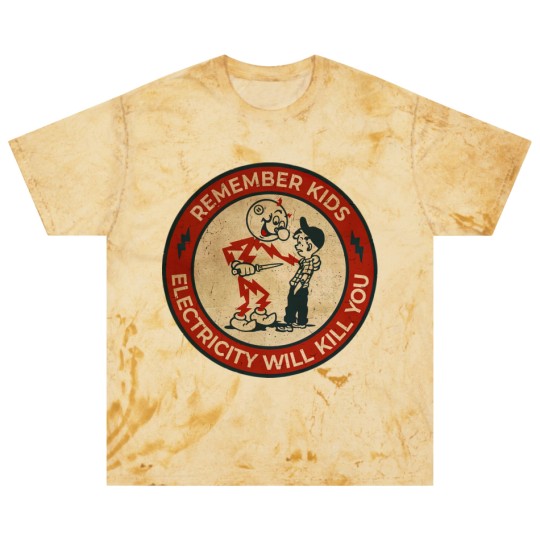 Discover Electricity Will Kill You Kids - Electricity Will Kill You - Blast T Shirts