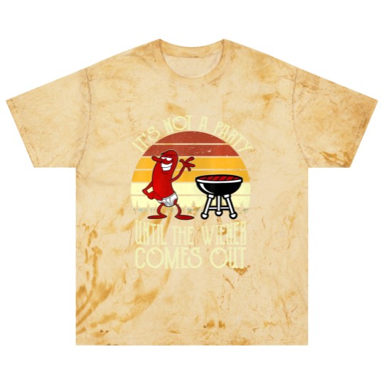 Discover It's Not A Party Until The Wiener Comes Out Hot Dog BBQ Blast T Shirts