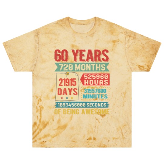 Discover Turning 60 Years Old 60Th Birthday Decorations Bda Blast T Shirts