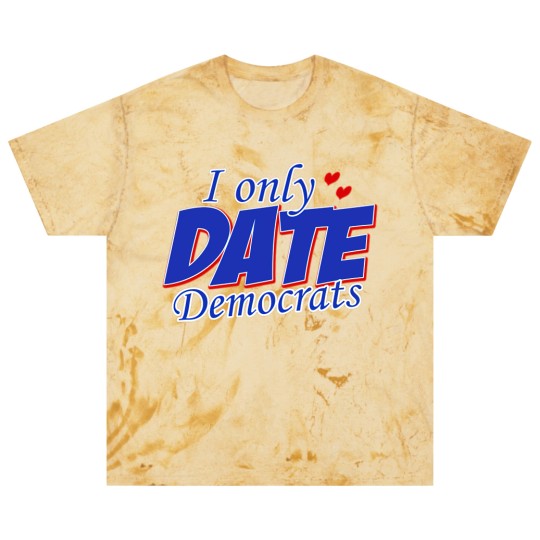 Discover Only Date Democrats Womens Democratic Party T Shir Blast T Shirts
