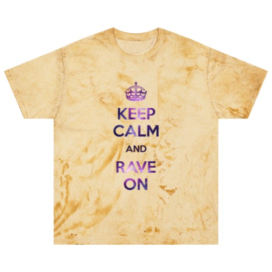 Discover Keep calm & Rave on Blast T Shirts