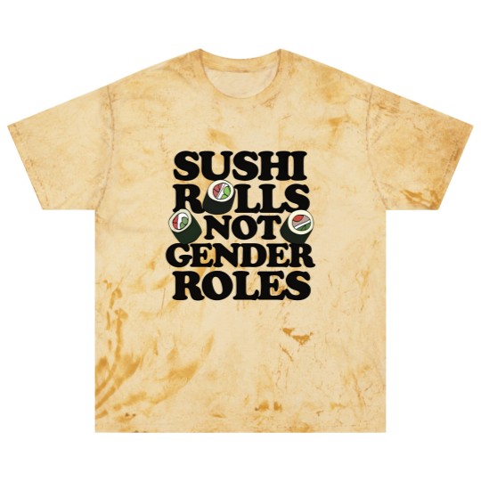 Discover Sushi Rolls not Gender Roles - Sushi Rolls Not Gender Roles - Blast T Shirts