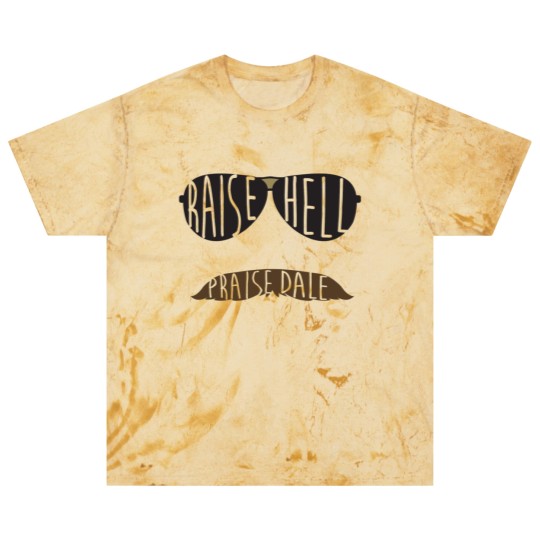 Discover Raise Hell Praise Dale Blast T Shirts