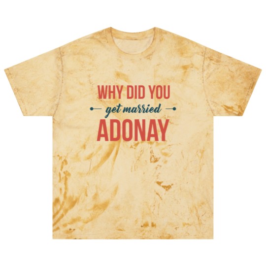 Discover Colombian English - Why did you get married adonay Blast T Shirts