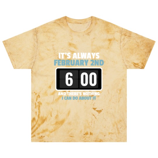 Discover Alarm Clock GroundHog Day Design Blast T Shirts
