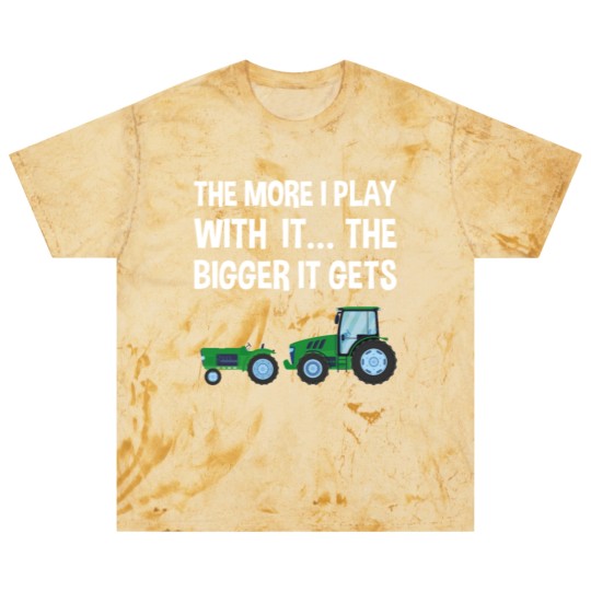 Discover The More I Play with it the bigger it gets Tractor Blast T Shirts