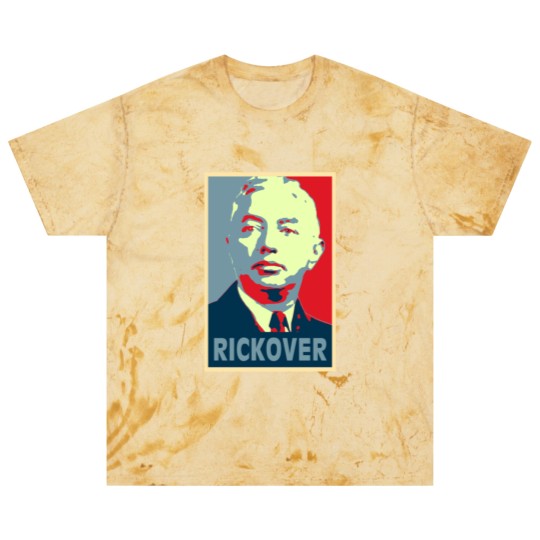 Discover Rickover, Rickover poster, Rickover Tribute Merch Blast T Shirts