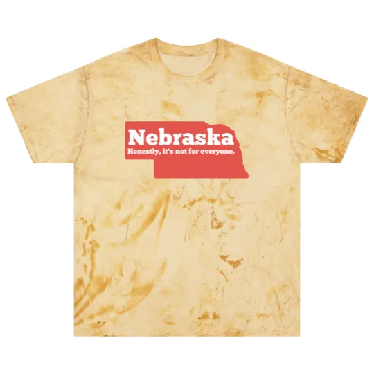Discover Nebraska Honestly Its Not For Everyone Pullover Blast T Shirts