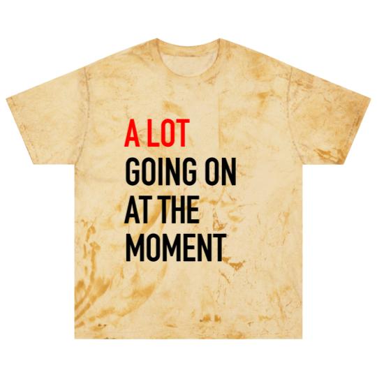 Discover A Lot Going On At The Moment New Eras Youth Blast T Shirts, 2023 Concert Blast T Shirts