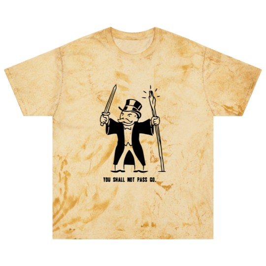 Discover You Shall Not Pass Go Blast T Shirts