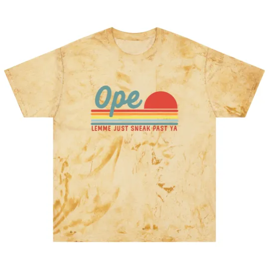 Discover Men Funny Midwest Gift, Ope Just Gonna Sneak Right Blast T Shirts