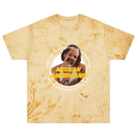 Discover Discover Cool Cheech and Chong Mexican Americans Song Blast T Shirts Blast T Shirts