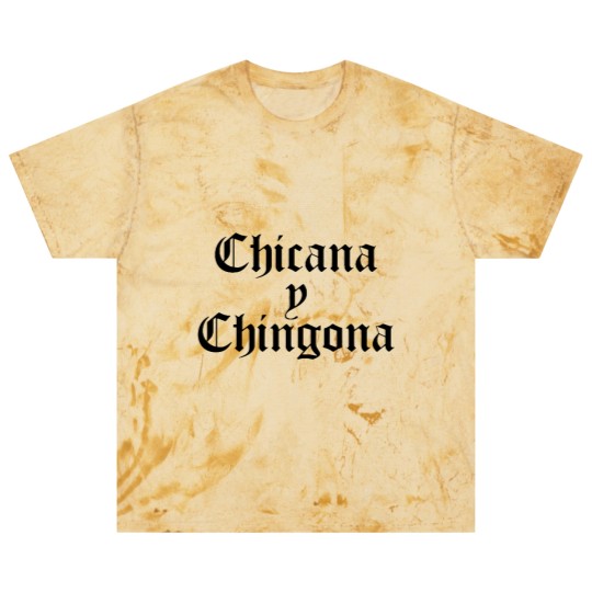 Discover Chicana y Chingona Blast T Shirts