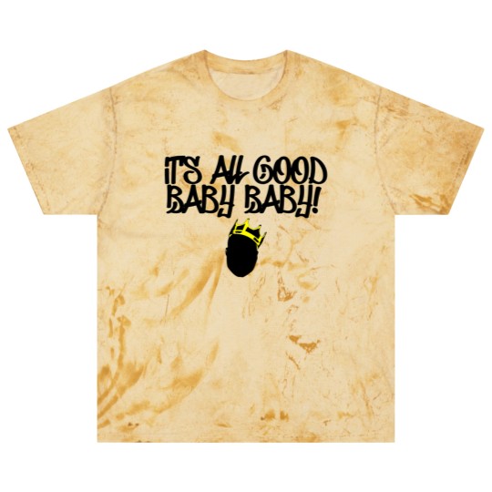Discover Notorious B.I.G - It's All Good Baby Baby! Blast T Shirts
