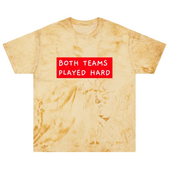 Discover Both Teams Played Hard Blast T Shirts