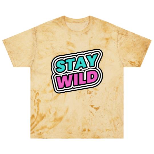 Discover Stay Wild Stay Wild Blast T Shirts