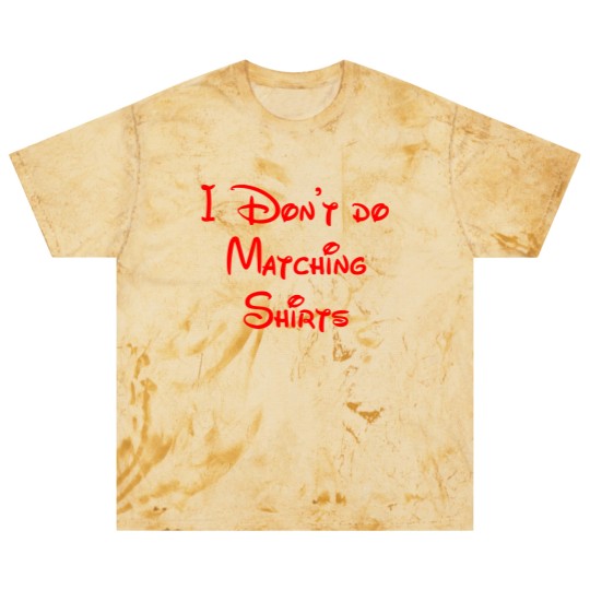 Discover i don't do matching s Blast T Shirts