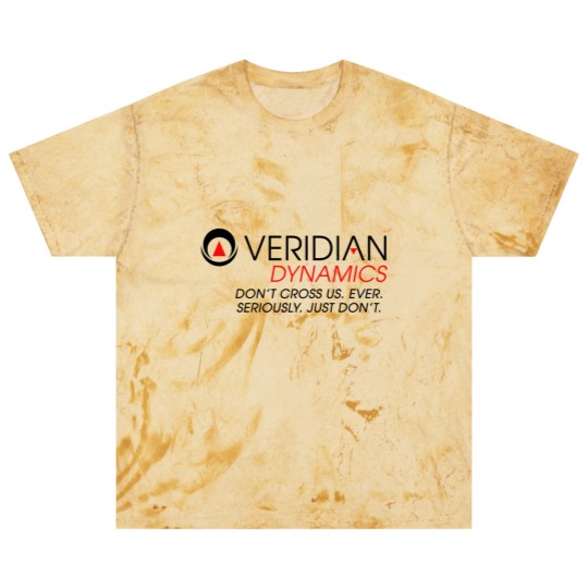 Discover Veridian Dynamics Better Off Ted Dont Cross Us Ever Seriously Just dont T- Blast T Shirts