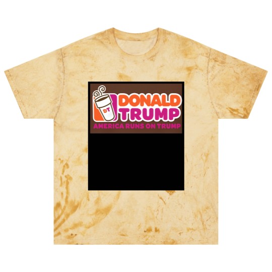 Discover America runs on Trump, Donald Trump Blast T Shirts, Punny Blast T Shirts, Dunkin, Coffee Blast T Shirts